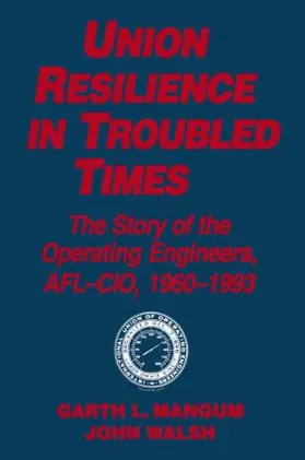 Mangum / Walsh |  Union Resilience in Troubled Times | Buch |  Sack Fachmedien