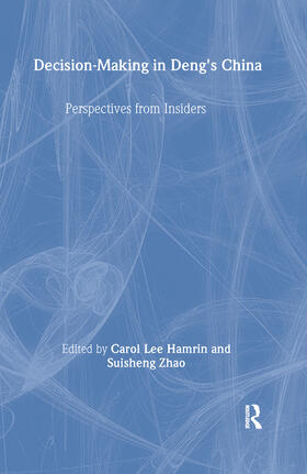 Lee Hamrin / Barnett / Zhao |  Decision-making in Deng's China | Buch |  Sack Fachmedien