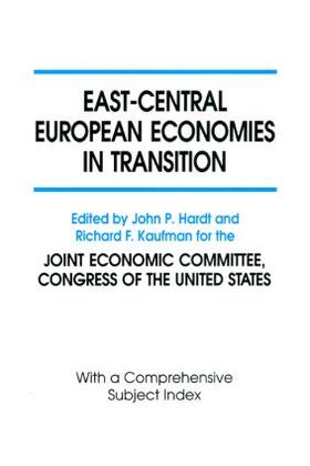 Hardt / Kaufman | East-Central European Economies in Transition | Buch | 978-1-56324-613-5 | sack.de