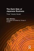 Shimizu / Johnson / Prindle |  The Dark Side of Japanese Business | Buch |  Sack Fachmedien