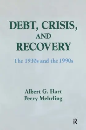 Hart / Mehrling |  Debt, Crisis and Recovery | Buch |  Sack Fachmedien