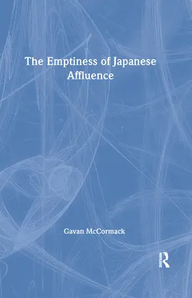 McCormack |  The Emptiness of Affluence in Japan | Buch |  Sack Fachmedien