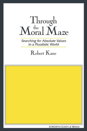 Kane | Through the Moral Maze | Buch | 978-1-56324-866-5 | sack.de