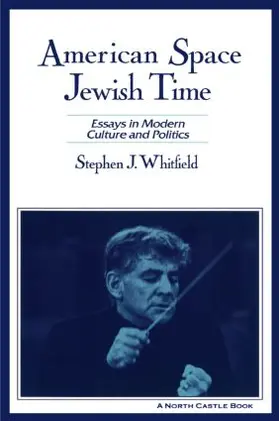 Whitfield |  American Space, Jewish Time | Buch |  Sack Fachmedien