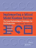 Vatalaro / Taylor |  Implementing a Mixed Model Kanban System | Buch |  Sack Fachmedien