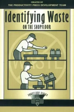  Identifying Waste on the Shopfloor | Buch |  Sack Fachmedien