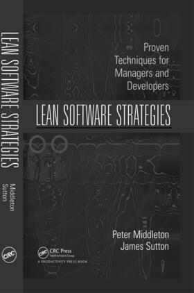 Middleton / Sutton | Lean Software Strategies | Buch | 978-1-56327-305-6 | sack.de