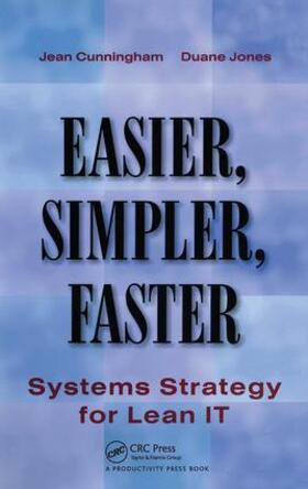 Cunningham / Jones | Easier, Simpler, Faster | Buch | 978-1-56327-353-7 | sack.de