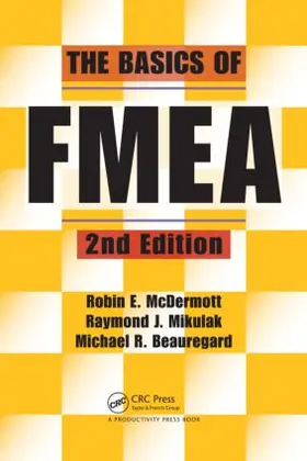 Mikulak / McDermott / Beauregard |  The Basics of FMEA | Buch |  Sack Fachmedien
