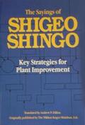 Shingo |  The Sayings of Shigeo Shingo | Buch |  Sack Fachmedien