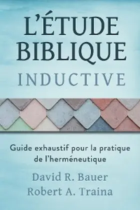 Bauer / Traina |  Étude biblique inductive | eBook | Sack Fachmedien