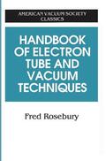 Rosebury |  Handbook of Electron Tube and Vacuum Techniques | Buch |  Sack Fachmedien