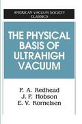 Redhead / Kornelsen / Hobson |  The Physical Basis of Ultrahigh Vacuum | Buch |  Sack Fachmedien