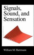 Hartmann |  Signals, Sound, and Sensation | Buch |  Sack Fachmedien