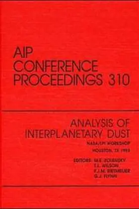Zolensky / Wilson / Rietmeijer |  Analysis of Interplanetary Dust NASA / LPI Workshop | Buch |  Sack Fachmedien