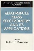 Dawson |  Quadrupole Mass Spectrometry and Its Applications | Buch |  Sack Fachmedien
