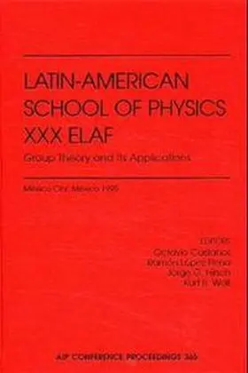 Castanos |  XXX Latin American School of Physics | Buch |  Sack Fachmedien
