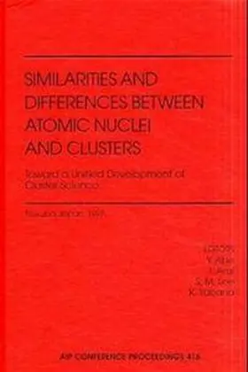 Abe / Arai / Lee |  Similiarities and Differences Between Atomic Nuclei and Clusters | Buch |  Sack Fachmedien