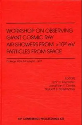 Krizmanic / Ormes / Streitmatter |  Workshop on Observing Giant Air Showers from >10/20 eV Particles from Space | Buch |  Sack Fachmedien