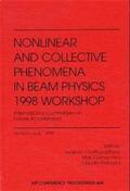 Cornacchia / Chattopadhyay / Pellegrini |  Nonlinear and Collective Phenomena in Beam Physics 1998 Workshop: International Committee on Future Accelerators | Buch |  Sack Fachmedien