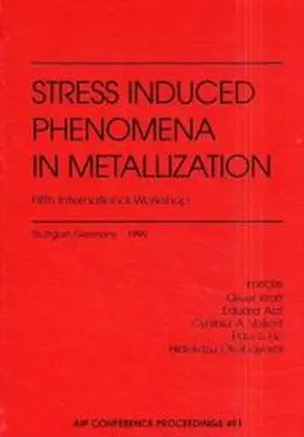 Kraft / Arzt / Volkert |  Stress induced Phenomena in Metallization: Fifth International Workshop | Buch |  Sack Fachmedien