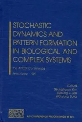 Kim / Lee / Sung |  Stochastic Dynamics and Pattern Formation in Biological and Complex Systems | Buch |  Sack Fachmedien