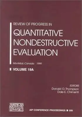 Thompson / Chimenti |  Review of Progress in Quantitative Nondestructive Evaluation: Volume 19 A/B | Buch |  Sack Fachmedien
