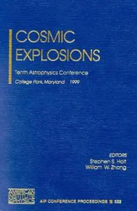 Holt / Zhang |  Cosmic Explosions | Buch |  Sack Fachmedien