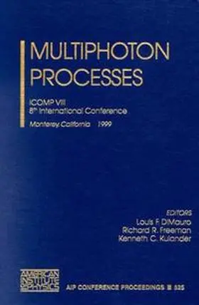 DiMauro / Freemen / Kulander |  Multiphoton Processes Conference | Buch |  Sack Fachmedien