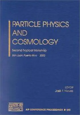 Nieves |  Particle Physics and Cosmology | Buch |  Sack Fachmedien