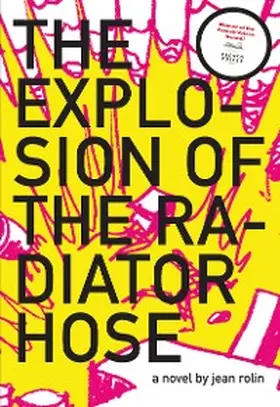 Rolin | The Explosion of the Radiator Hose | E-Book | sack.de
