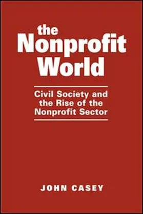 Casey |  The Nonprofit World | Buch |  Sack Fachmedien