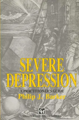 Barker |  Severe Depression | Buch |  Sack Fachmedien