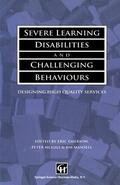 Emerson / Mansell / McGill |  Severe Learning Disabilities and Challenging Behaviours | Buch |  Sack Fachmedien