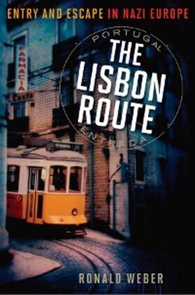 Weber |  The Lisbon Route | eBook | Sack Fachmedien