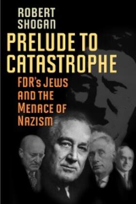 Shogan |  Prelude to Catastrophe | eBook | Sack Fachmedien