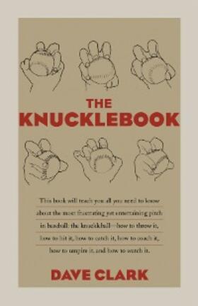 Clark |  The Knucklebook | eBook | Sack Fachmedien