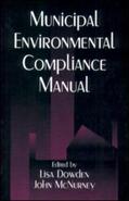 Dowden / McNurney |  Municipal Environmental Compliance Manual | Buch |  Sack Fachmedien