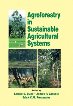 Buck / Lassoie / Fernandes |  Agroforestry in Sustainable Agricultural Systems | Buch |  Sack Fachmedien