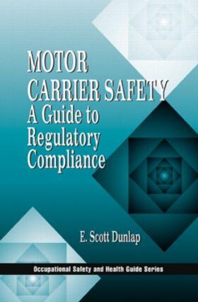 Dunlap | Motor Carrier Safety | Buch | 978-1-56670-356-7 | sack.de