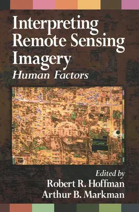 Hoffman / Markman |  Interpreting Remote Sensing Imagery | Buch |  Sack Fachmedien