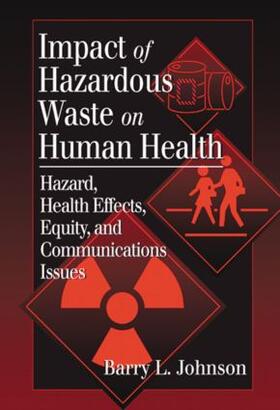 Johnson |  Impact of Hazardous Waste on Human Health | Buch |  Sack Fachmedien