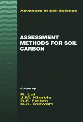 Kimble / Follett / Stewart | Assessment Methods for Soil Carbon | Buch | 978-1-56670-461-8 | sack.de