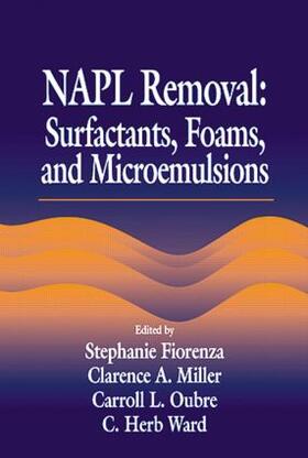 Ward | NAPL Removal Surfactants, Foams, and Microemulsions | Buch | sack.de