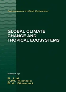 Kimble / Stewart |  Global Climate Change and Tropical Ecosystems | Buch |  Sack Fachmedien