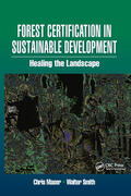 Smith / Maser |  Forest Certification in Sustainable Development | Buch |  Sack Fachmedien