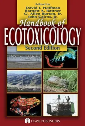 Hoffman / Rattner / Burton, Jr. |  Handbook of Ecotoxicology | Buch |  Sack Fachmedien