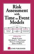 Crane / Newman / Chapman |  Risk Assessment with Time to Event Models | Buch |  Sack Fachmedien
