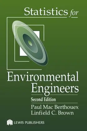 Brown / Berthouex |  Statistics for Environmental Engineers | Buch |  Sack Fachmedien