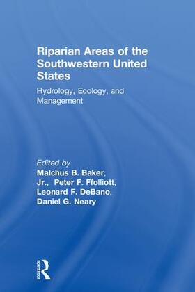 Ffolliott / DeBano |  Riparian Areas of the Southwestern United States | Buch |  Sack Fachmedien